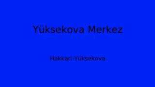 Yüksekova Belediyesi, Hakkari Thumbnail