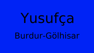 Yusufça, Gölhisar, Burdur Thumbnail