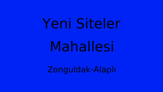 Yeni Siteler Mahallesi Thumbnail
