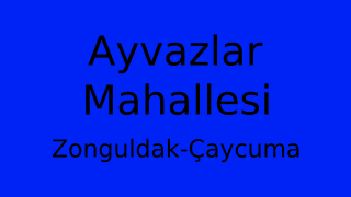 Ayvazlar Mahallesi Thumbnail