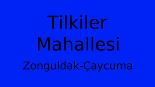 Tilkiler Mahallesi Thumbnail