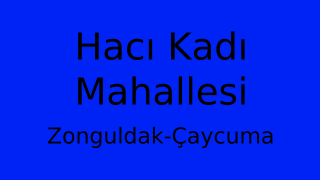 Hacı Kadı Mahallesi Thumbnail