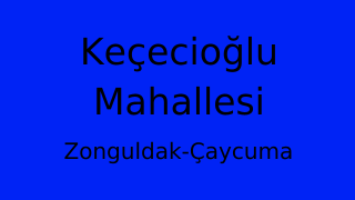 Keçecioğlu Mahallesi Thumbnail