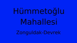 Hümmetoğlu Mahallesi Thumbnail