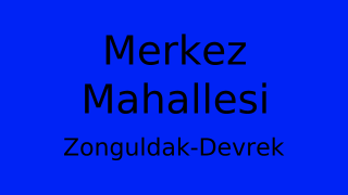 Merkez Mahallesi Thumbnail