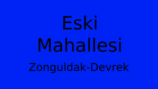 Eski Mahallesi Thumbnail