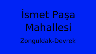 İsmet Paşa Mahallesi Thumbnail