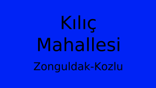 Kılıç Mahallesi Thumbnail