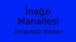 İnağzı Mahallesi Thumbnail