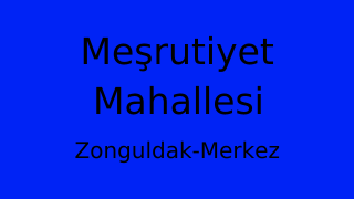 Meşrutiyet Mahallesi Thumbnail