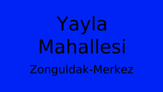 Yayla Mahallesi Thumbnail