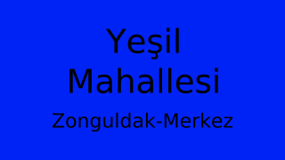Yeşil Mahallesi Thumbnail